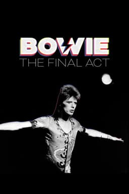 Bowie: The Final Act