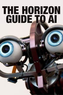 The Horizon Guide to AI