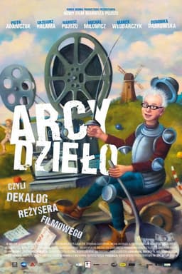 Arcydzieło czyli dekalog producenta filmowego