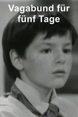 Vagabund für fünf Tage