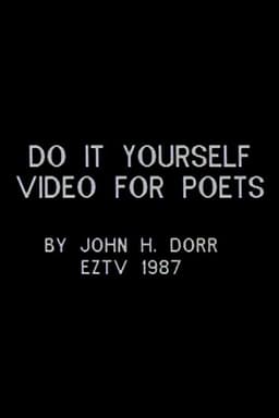 Do It Yourself Video for Poets