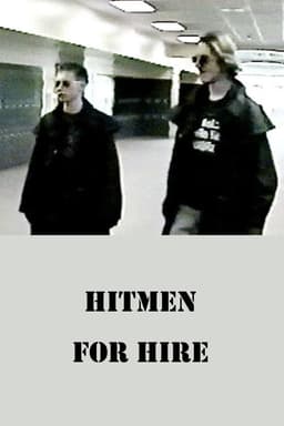 Hitmen For Hire
