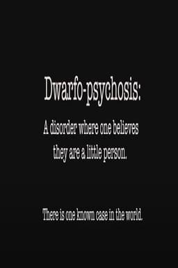 Dwarfo-Psychosis