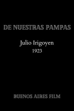 De nuestras pampas