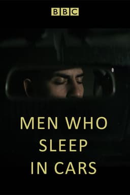 Men Who Sleep in Cars