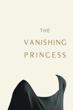 The Vanishing Princess