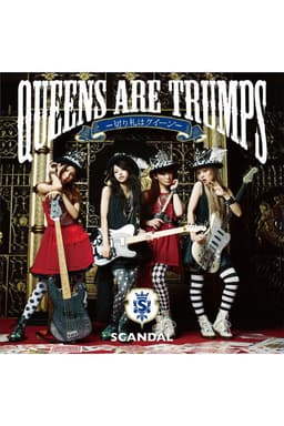 SCANDAL - Queens are Trumps [Limited Edition]