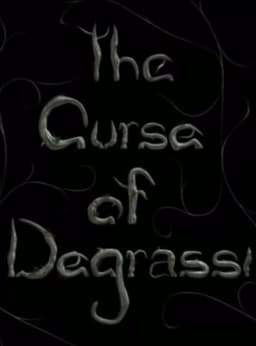 The Curse of Degrassi
