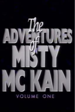 The Adventures of Misty McCaine 1