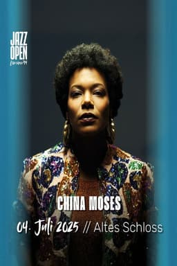 China Moses @ Jazzopen Stuttgart 2025