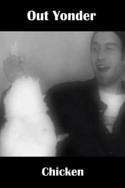 Out Yonder — Chicken