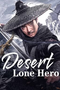 Desert Lone Hero