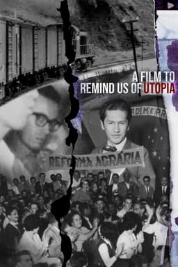 A Film to Remind Us of Utopia