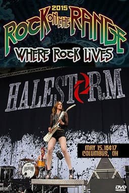Halestorm - Rock on the Range Festival 2015