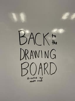 Back to the Drawing Board