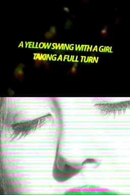 A Yellow Swing with a Girl Taking a Full Turn