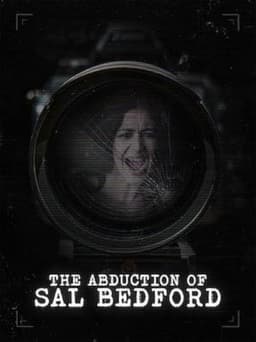Abduction of Sal Bedford