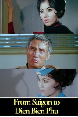 From Saigon to Dien Bien Phu