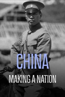 China: The Making of a Nation