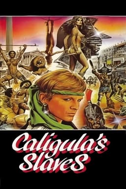 Caligula's Slaves
