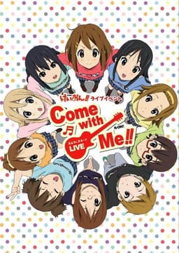 K-ON! Live Event ~Come With Me!!~