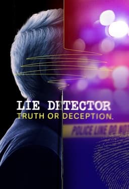 Lie Detector: Truth or Deception