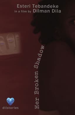 Her Broken Shadow