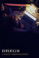 Dregs
