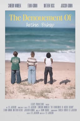 The Denouement of Archie Bishop