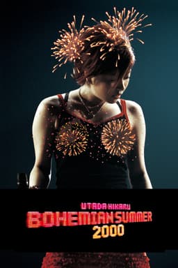 BOHEMIAN SUMMER ~Utada Hikaru Circuit Live 2000