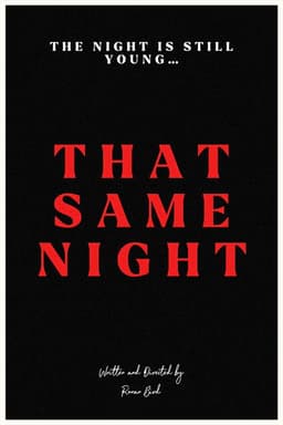 That Same Night