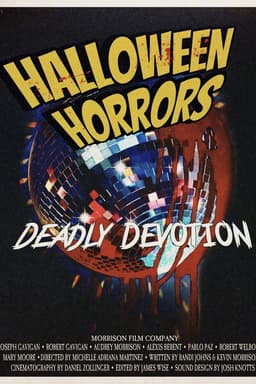 Halloween Horrors: Deadly Devotion