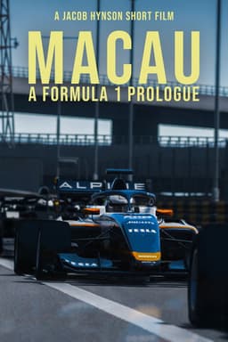 Macau: A Formula 1 Prologue
