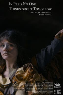 In Paris No One Thinks About Tomorrow